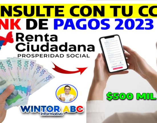 Consulta con tu CC en el Link DPS, Segundo Pago Renta Ciudadana 2023