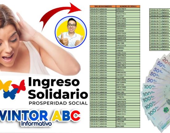 Listados de los que faltan por cobrar Subsidio Ingreso Solidario 2023