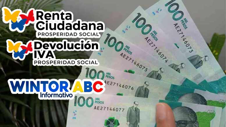 Wintor ABC: Subsidio 2023 Renta Ciudadana y La Devolución IVA "Cambios, Novedades y Traslados de Pagos"