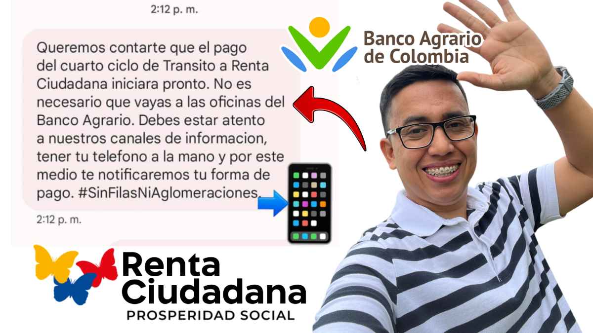 Banco Agrario notifica por SMS El cuarto pago de Renta Ciudadana iniciara pronto