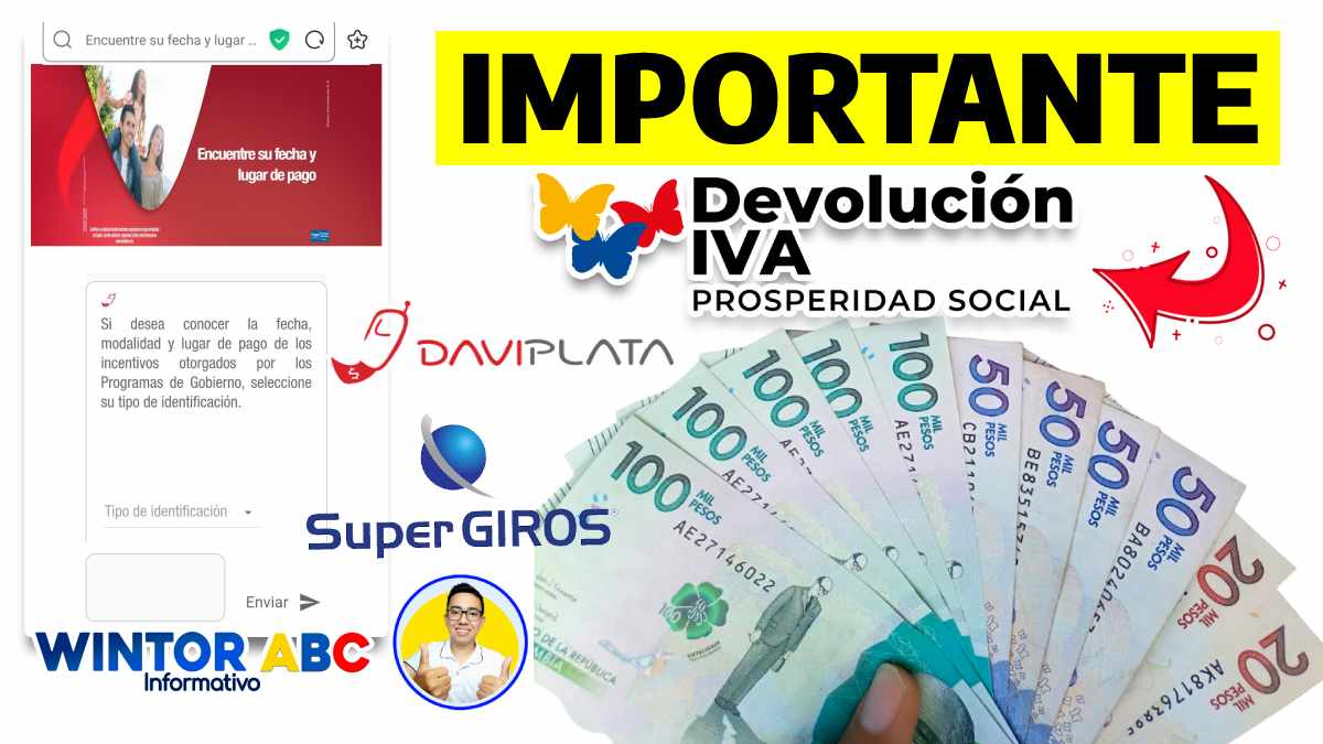 ¡Hay Noticias, Devolución del IVA! Pagos 4, 5, 6, por Davivienda | Daviplata y SuperGIROS, Consulta Link