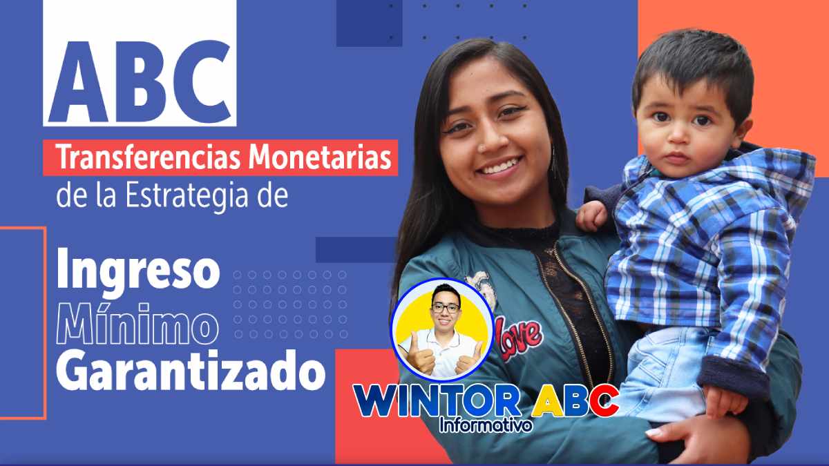 Imagen y Logo de Wintor ABC, Transferencias Monetarias 2024 del Ingreso Mínimo Garantizado e imagen de mujer alzando a su hijo