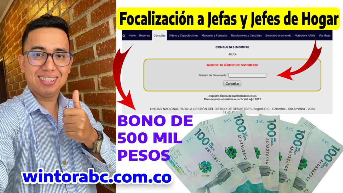 Foto de Wintor ABC: Focalización a Jefas y Jefes de Hogar imagen de la Consulta Bono de 500 mil pesos colombianos ¿Estás en la Lista 2024? dinero colombiano