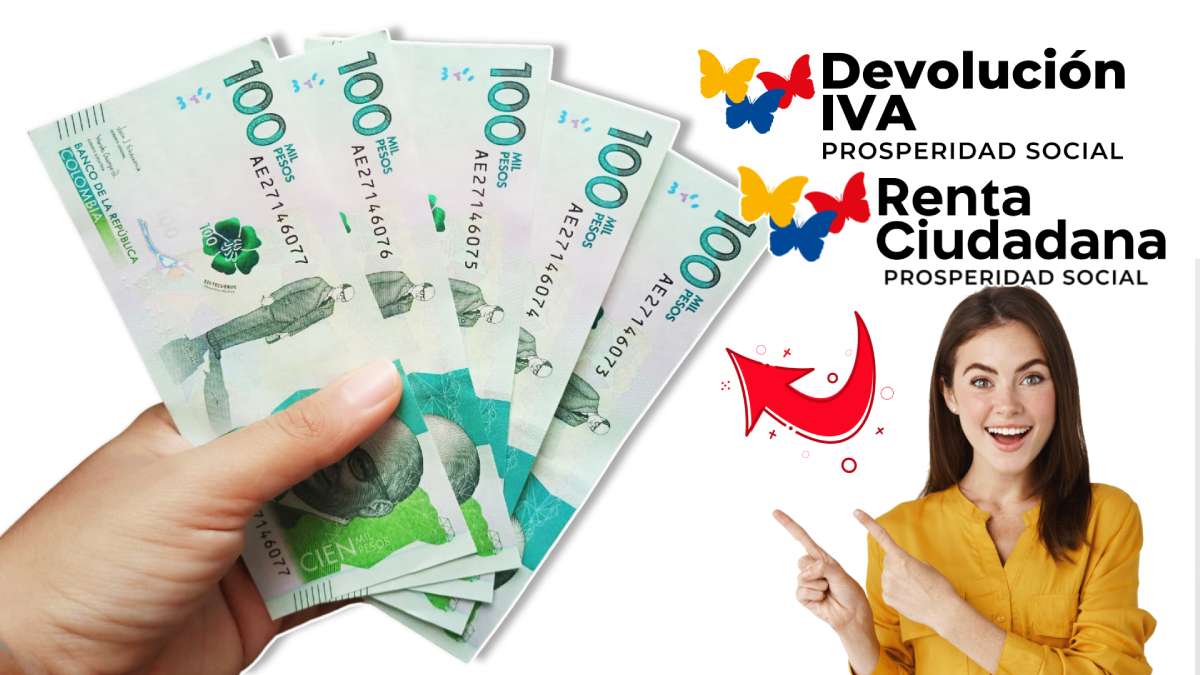 Confirman pago Devolución del IVA y Renta Ciudadana acumulado | Fechas y Requisitos