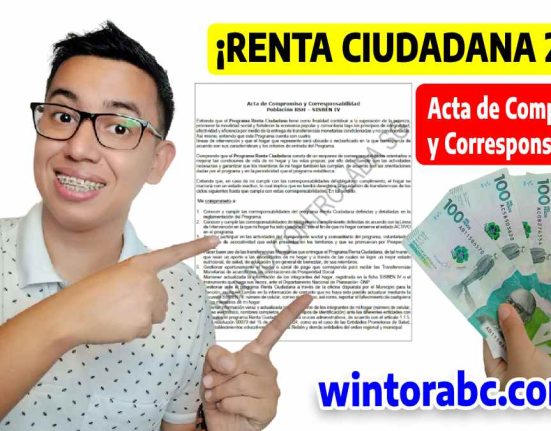 Foto de Wintor ABC Renta Ciudadana 2024! foto de la Acta de Compromiso y Corresponsabilidad, Población RSH – Sisbén y dinero colombiano