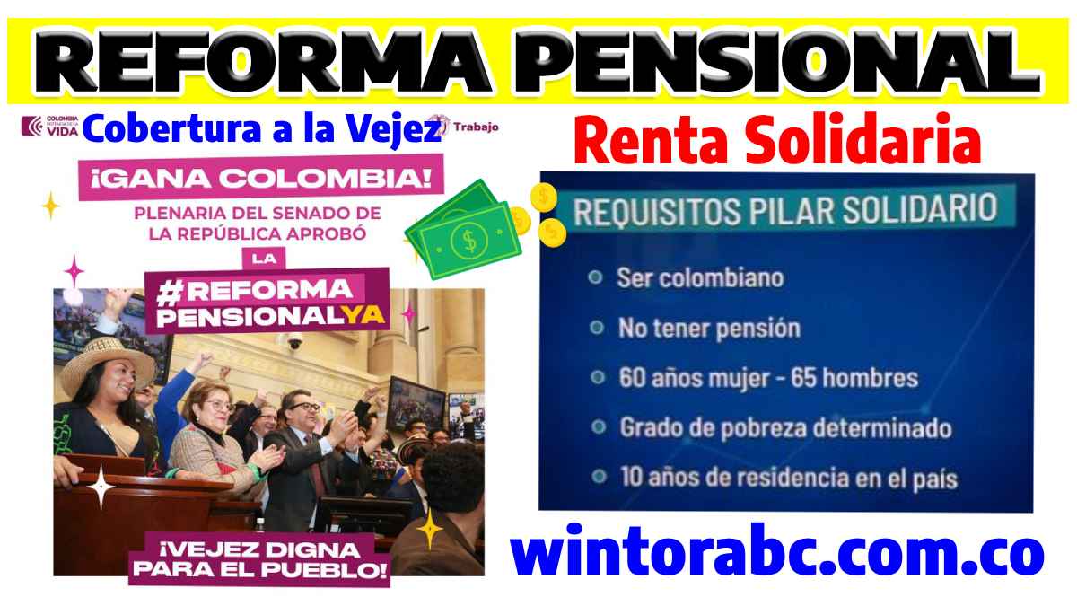 IMAGEN DE NOTICIAS: Reforma Pensional Aprobada en el Senado: Garantizando una Vejez Digna para Todos los Mayores en Colombia. wintorabc.com.co