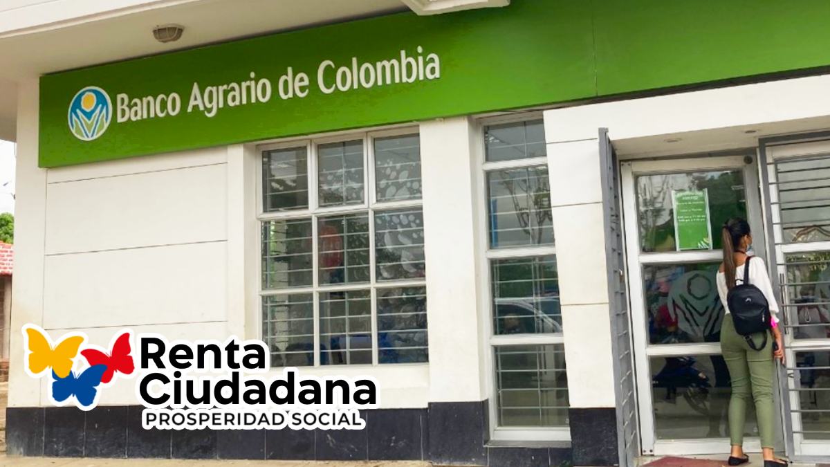 Próximo pago de Renta Ciudadana será dispersado por el Banco Agrario de Colombia