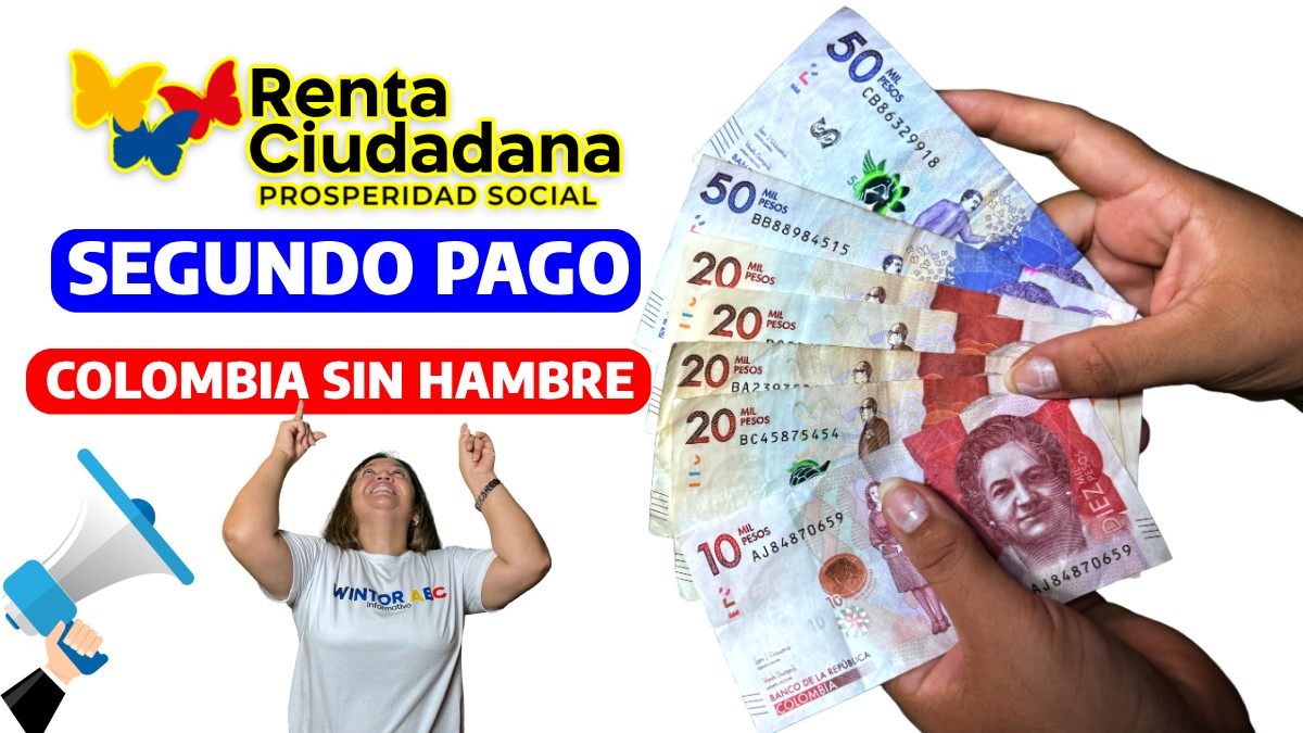 "Colombia sin Hambre" Segundo Pago 2024 | Cambios en la Línea de Intervención Renta Ciudadana