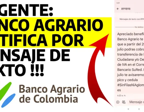 Notificación del Banco Agrario de Colombia sobre el Próximo Pago de Renta Ciudadana y Devolución del IVA