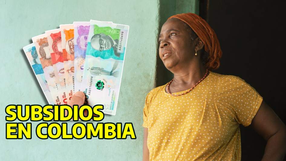 Programas Sociales y Subsidios Colombia