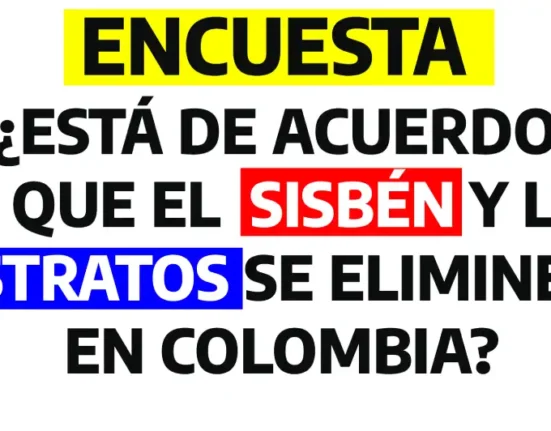 Texto: ¿Está de acuerdo en que el Sisbén y los estratos se eliminen en Colombia?