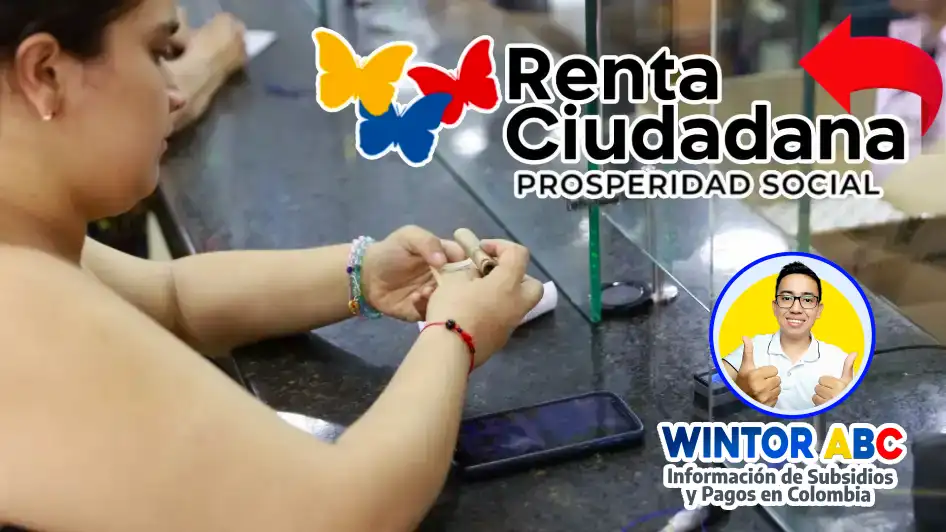 Renta Ciudadana 2025: Consulta fácil y rápido si eres beneficiario para el tercer ciclo