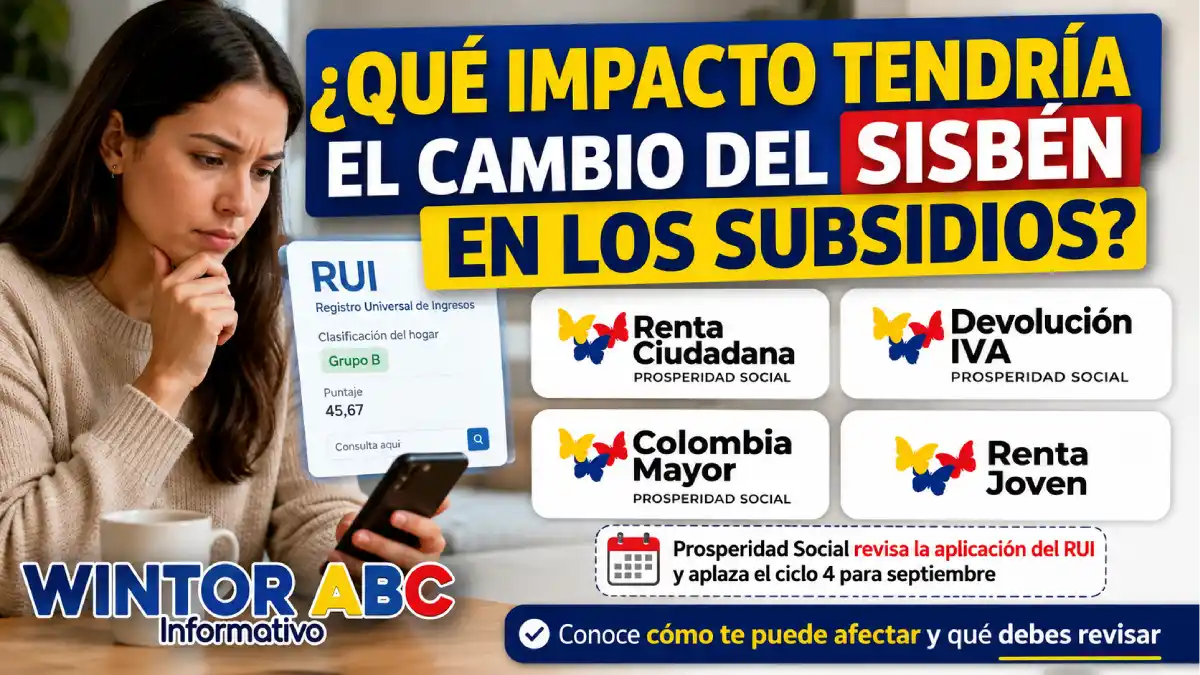 RUI y subsidios 2026: impacto en Renta Ciudadana y Devolución del IVA