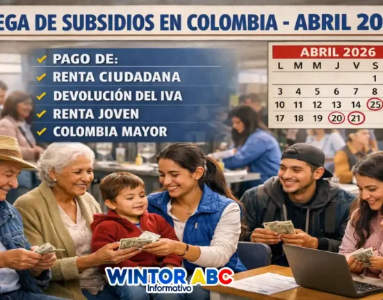 Imagen de subsidios en Colombia Abril 2026