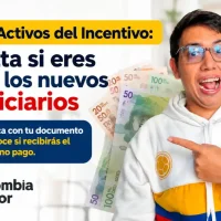 Imagen de beneficiarios Activos del Incentivo y dinero colombiano