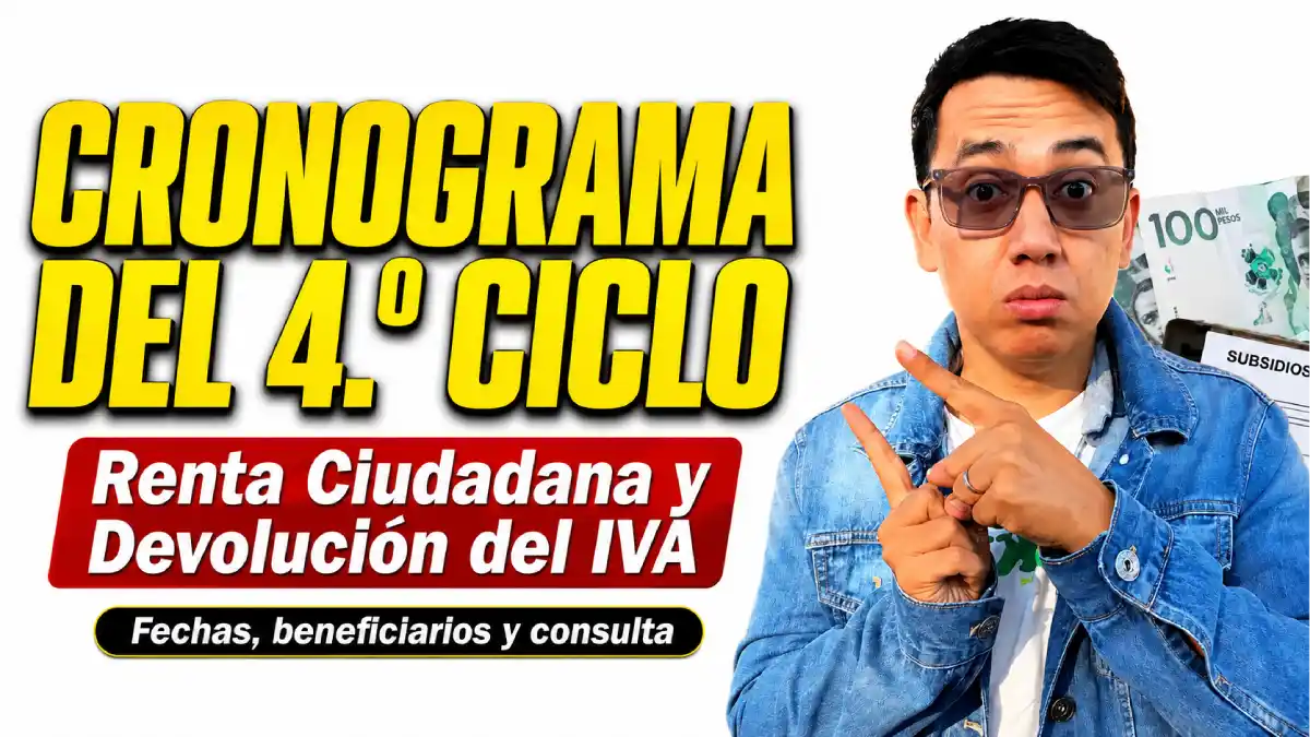 Cronograma del 4.º ciclo de Renta Ciudadana y Devolución del IVA: fechas, beneficiarios y consulta de pagos 1 Imagen sobre el Cronograma del 4 ciclo de Renta e IVA en 2206