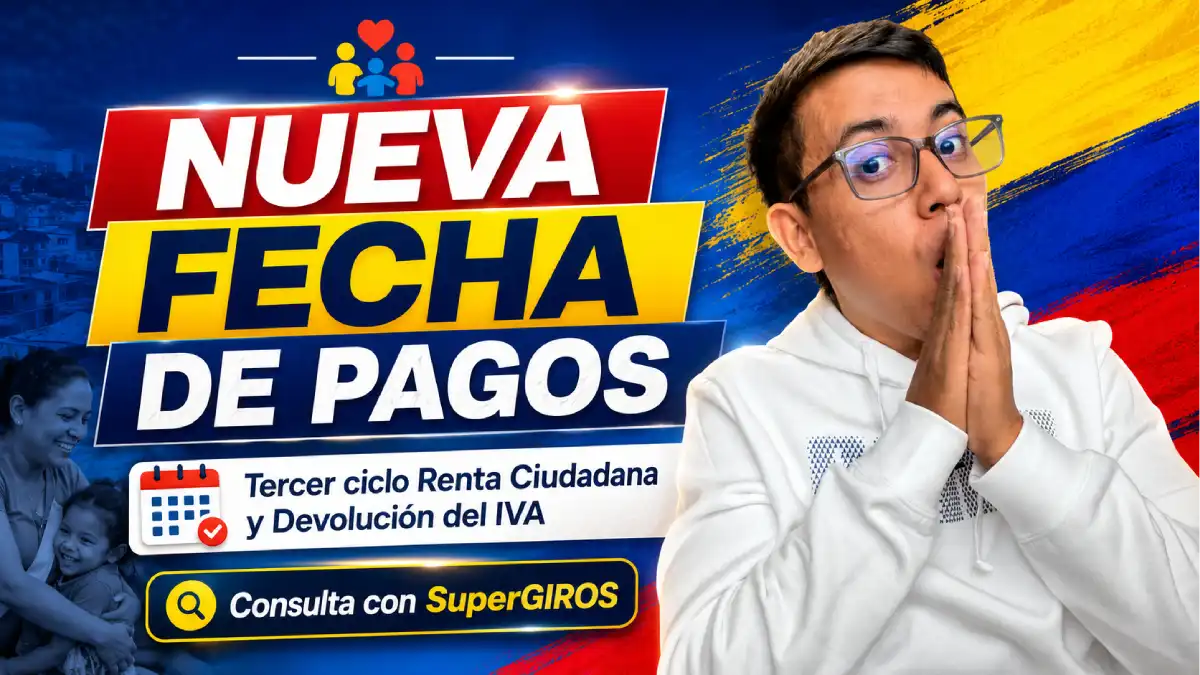 Nueva fecha de pagos: Tercer ciclo Renta Ciudadana y Devolución del IVA 1 Imagen sobre la Nueva fecha de entregas 2026 de Renta e IVA