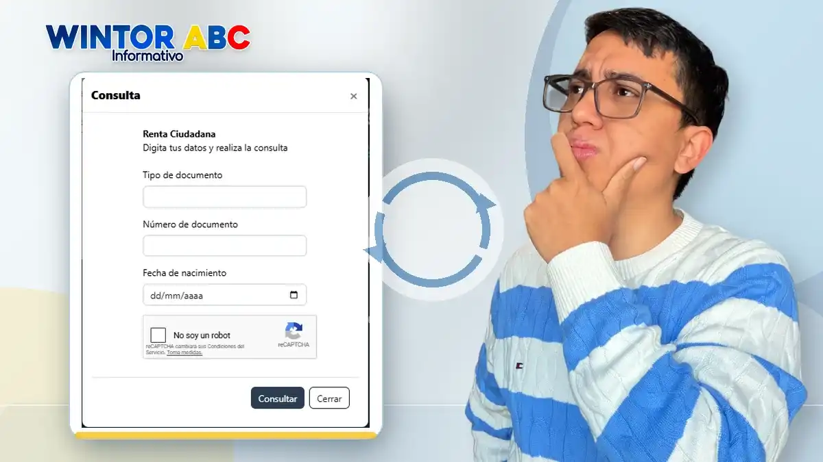 Wintor ABC observa el formulario de Renta Ciudadana ante las posibles actualizaciones de la consulta de beneficiarios.