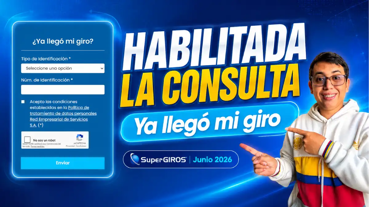 Ya está habilitada la consulta de “Ya llegó mi giro” de SuperGIROS para pagos de junio 2026 1 Imagen sobre habilitada la consulta de SUPERGIRO en junio 2026