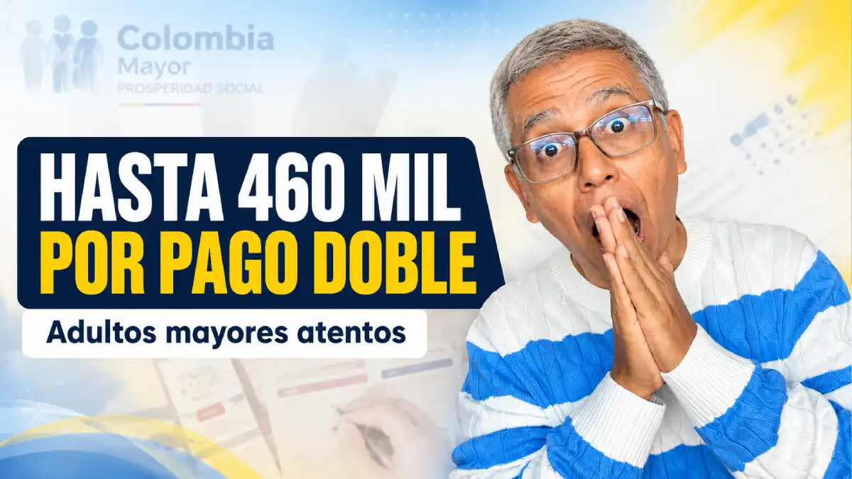 Colombia Mayor: beneficiarios recibirán hasta 460 mil pesos por pago doble 1 Imagen sobre 430 por pago doble de Colombia Mayor