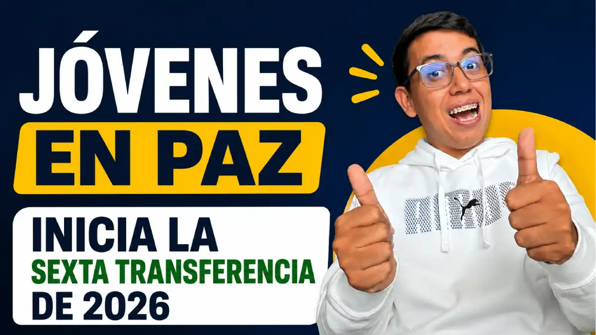 Jóvenes en Paz 2026: Prosperidad Social inicia la sexta transferencia monetaria para beneficiarios 1 Imagen de sexta transferencia de Jóvenes en Paz 2026