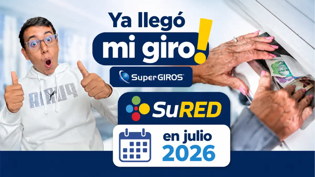 Imagen sobre si tienes subsidio para cobrar en SuperGIROS y SuRED julio 2026