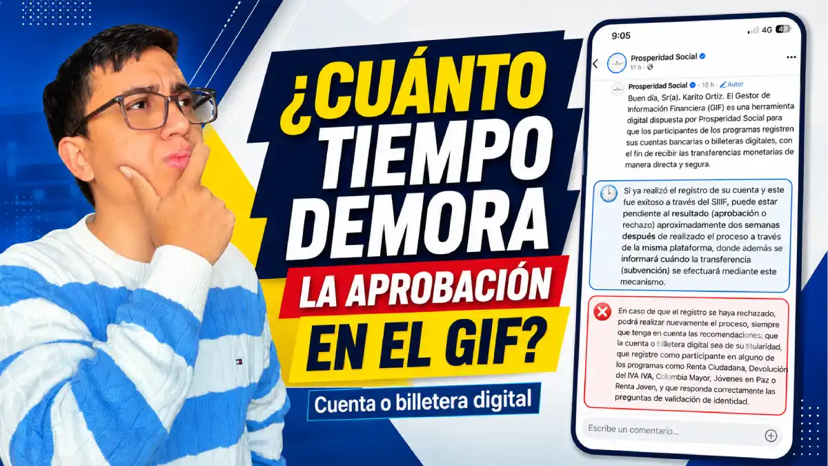 ¿Cuánto tiempo se demoran en aprobar o negar en el GIF la cuenta o billetera digital? 1 Imagen sobre Cuánto tiempo demora el estado activo en el GIF PARA RECIBIR MI SUBSIDIO