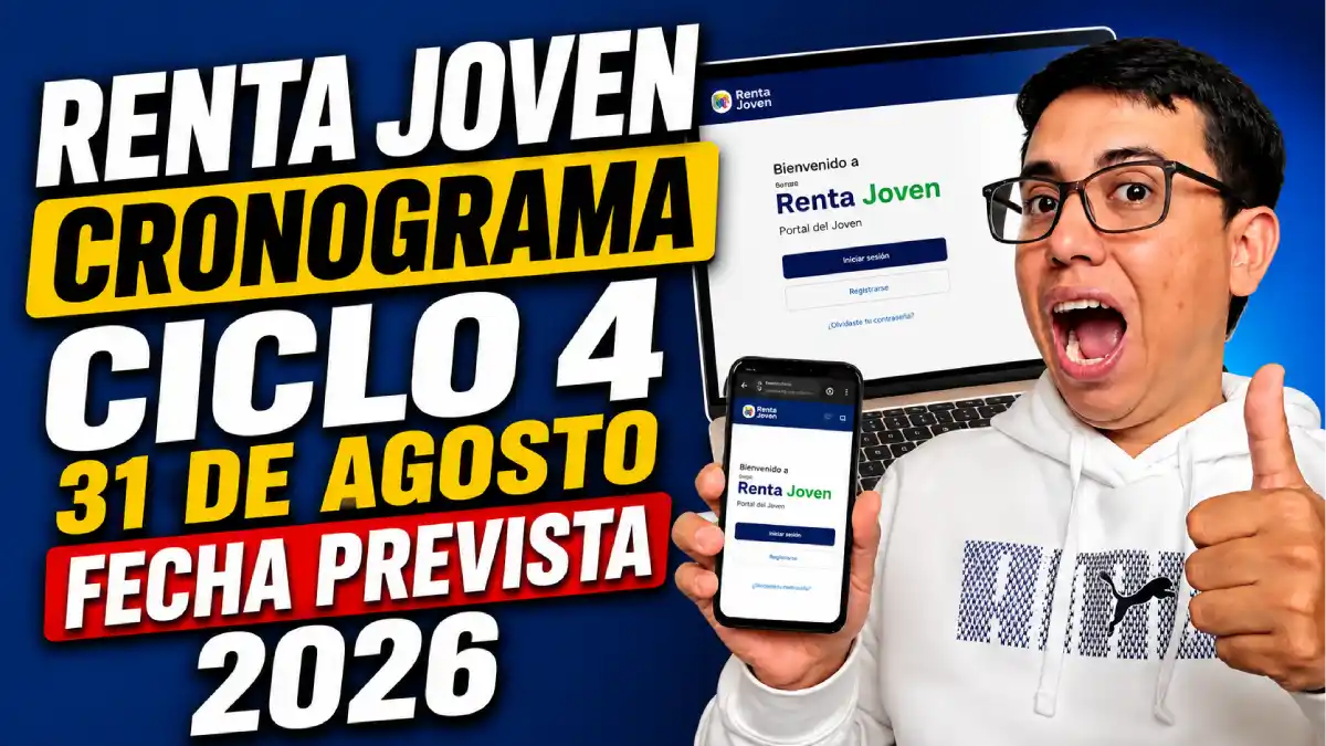 Renta Joven ciclo 4 de 2026 con inicio previsto para el 31 de agosto