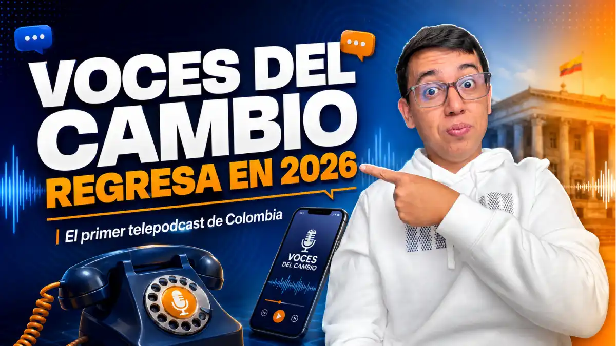 ‘Voces del cambio’ regresa en 2026: el primer telepodcast de Colombia vuelve con nuevas historias 1 Imagen sobre las Voces del cambio primer telepodcast de Colombia
