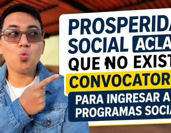 Imagen sobre las convocatorias de Prosperidad Social de los programas en 2026