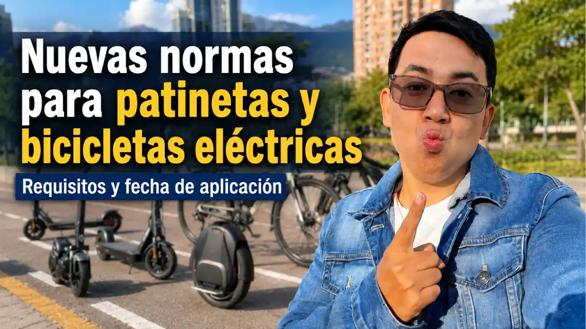 Patinetas y bicicletas eléctricas en Colombia: nuevas normas, requisitos y fecha desde la que serán obligatorias 1 Imagen sobre nuevas normativas sobre los vehículos eléctricas en Colombia