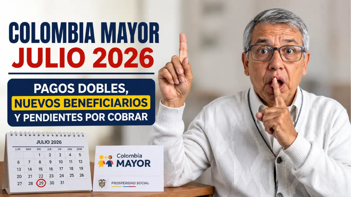 Colombia Mayor julio 2026: pagos dobles, nuevos beneficiarios y pendientes por cobrar 1 Imagen sobre los pagos adulto mayor en julio 2026