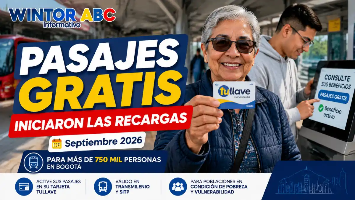 Pasajes Gratis septiembre 2026 iniciaron las recargas para beneficiarios en Bogotá