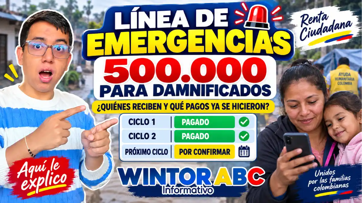Línea de Emergencias Renta Ciudadana 500 mil para damnificados