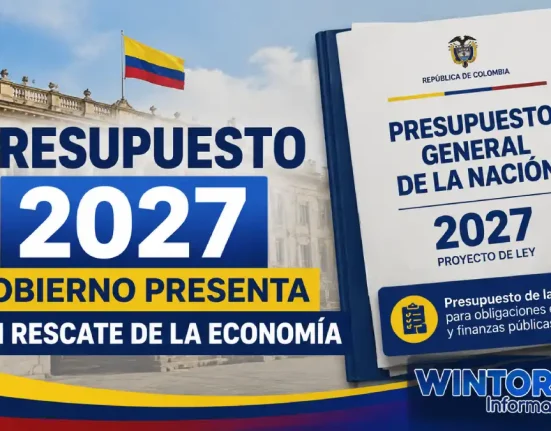 Presupuesto General de la Nación 2027 presentado por el Gobierno con recursos por $635 billones