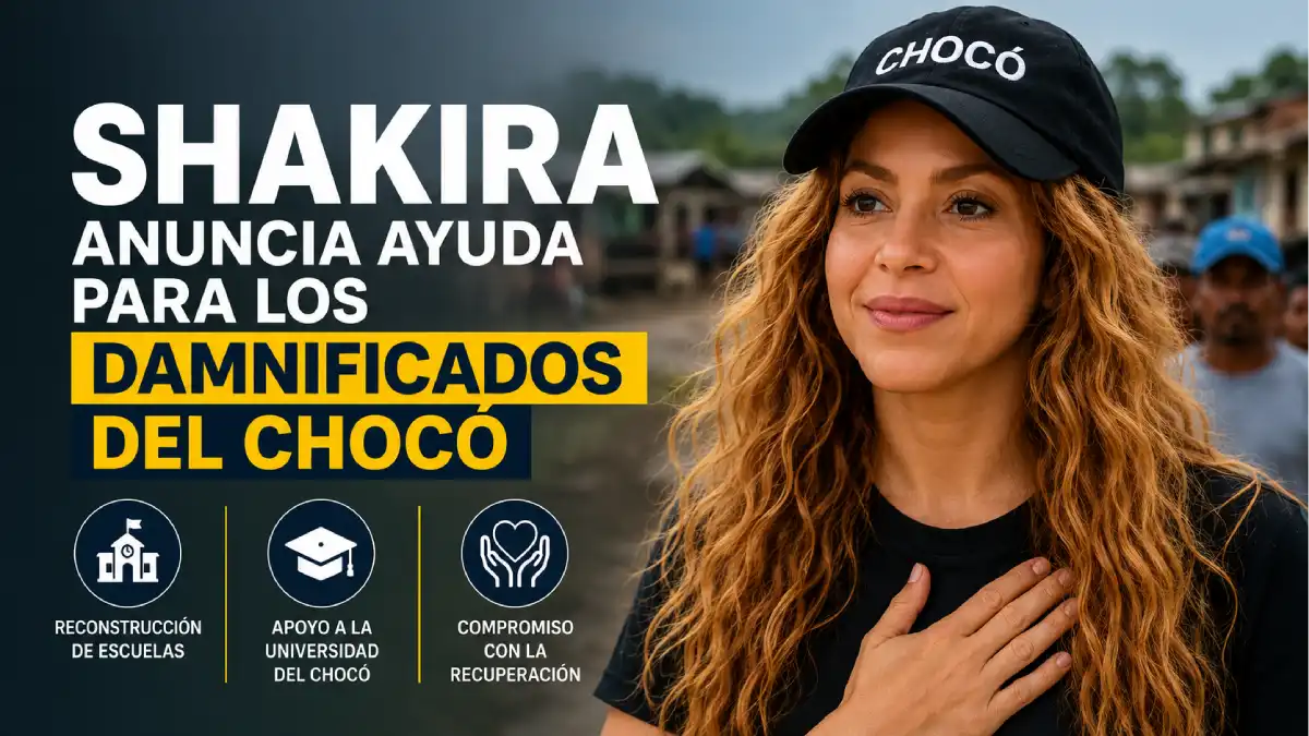 Shakira anuncia ayuda para los damnificados del Chocó: esto hará 1 Shakira anuncia apoyo para damnificados del Chocó