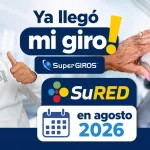 Imagen sobre si tienes subsidio para cobrar en SuperGIROS y SuRED agosto 2026