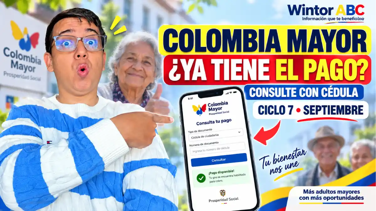 Consulta de pago de Colombia Mayor ciclo 7 en septiembre de 2026
