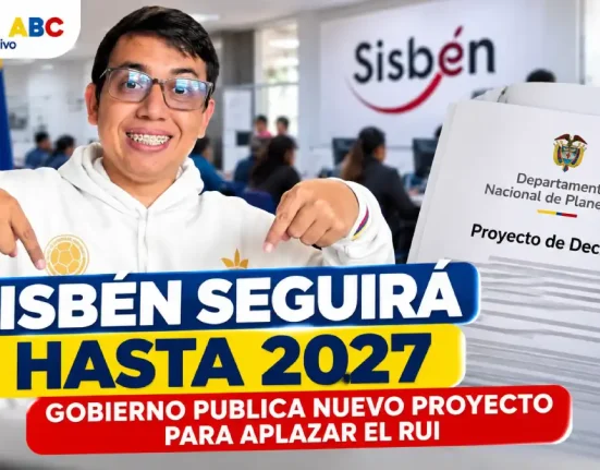Gobierno propone mantener el Sisbén IV hasta diciembre de 2027 durante la transición al RUI.